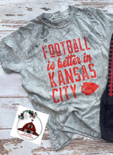 Load image into Gallery viewer, Football better in Kansas City - Red with Smoke Tee