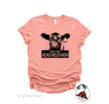 Load image into Gallery viewer, Keep your Head held high