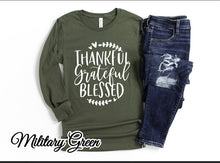 Load image into Gallery viewer, Thankful Grateful Blessed