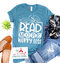 Load image into Gallery viewer, Read More Worry Less