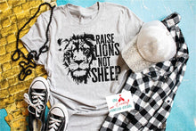 Load image into Gallery viewer, Raise Lions not Sheep