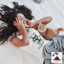 Load image into Gallery viewer, I’m Fine