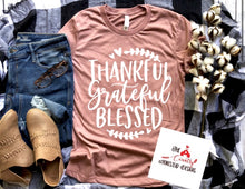 Load image into Gallery viewer, Thankful Grateful Blessed
