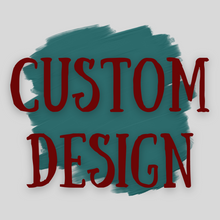 Load image into Gallery viewer, Infant - custom design