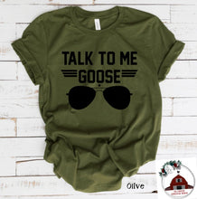 Load image into Gallery viewer, Talk to me Goose