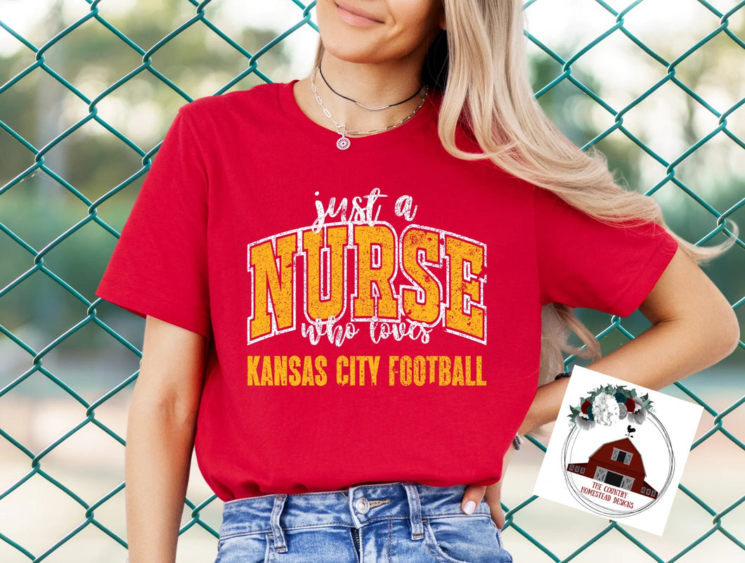 Just a Nurse who loves Kansas City Football (Copy)