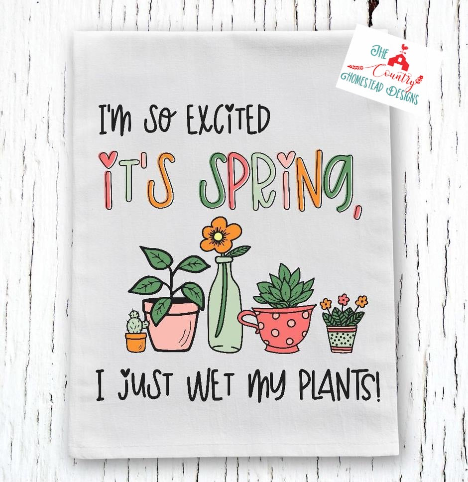 I'm so excited it's spring I just wet my plants